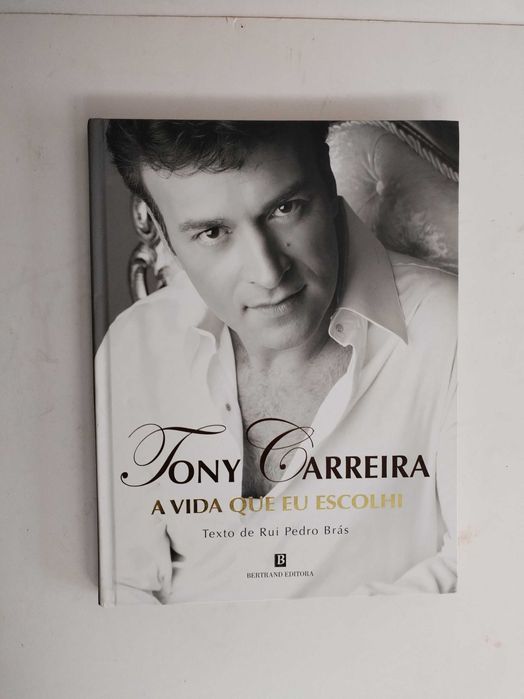 Livro, Tony Carreira, a vida que eu escolhi