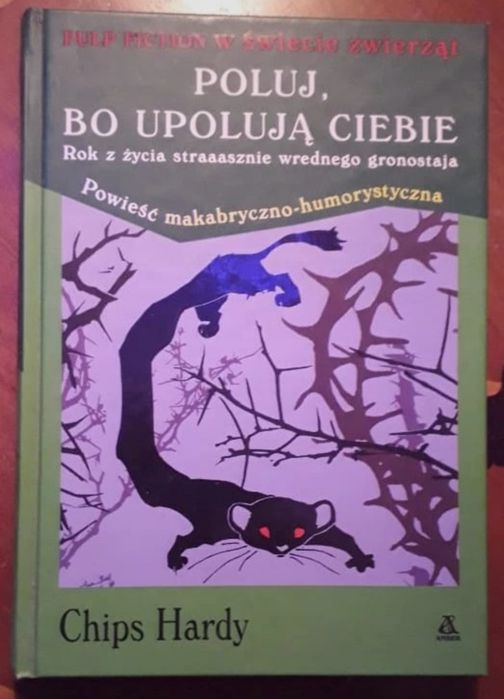 Chips Hardy - Poluj, bo upolują ciebie (twarda)