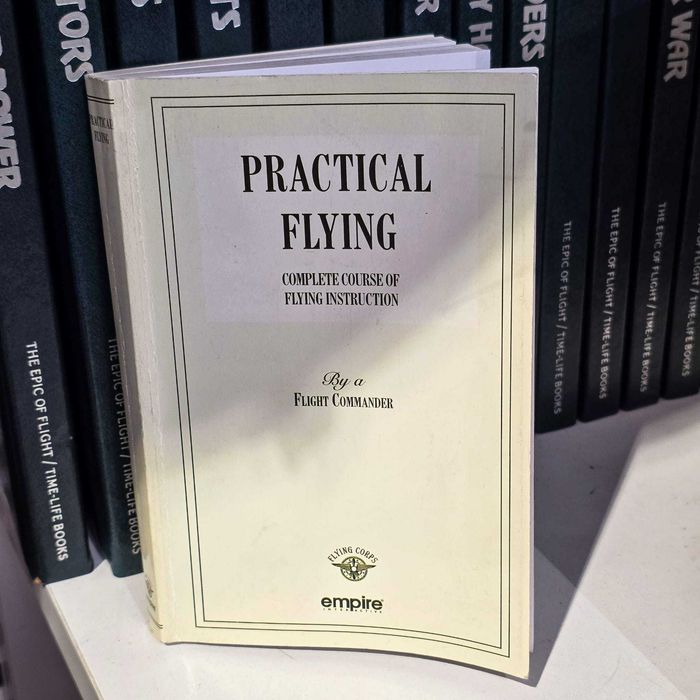Livro “Practical Flying” – Curso Completo de Instrução de Voo – Edição Histórica Inspirada em 1918