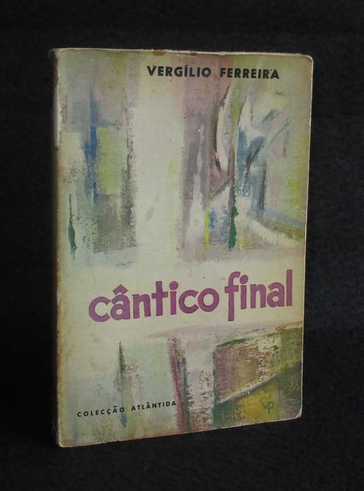 Livro Cântico Final Vergílio Ferreira 1ª edição 1960