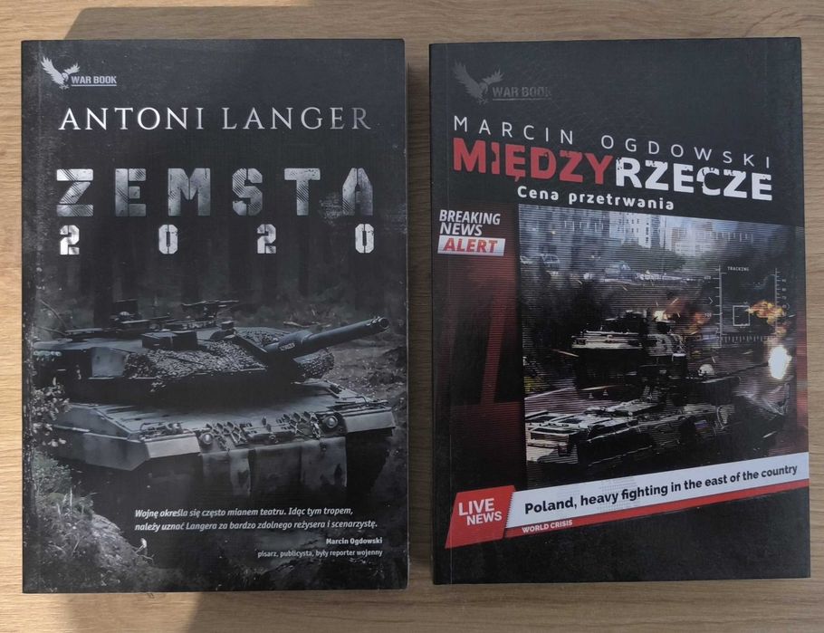 Zemsta 2020 i Międzyrzecze - wojna Polski z Rosją w XXI w.