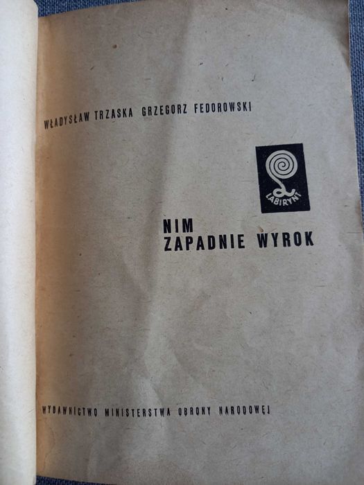 Nim zapadnie wyrok - W. Trzaska G. Fedorowski