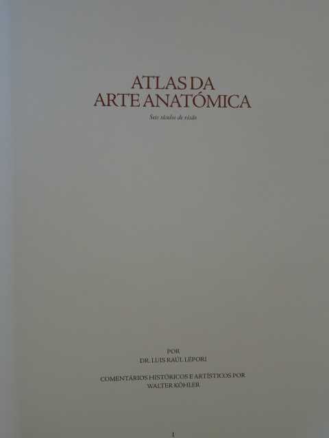 Atlas da Arte Anatómica de Luis Raúl Lépori - 4 Volumes