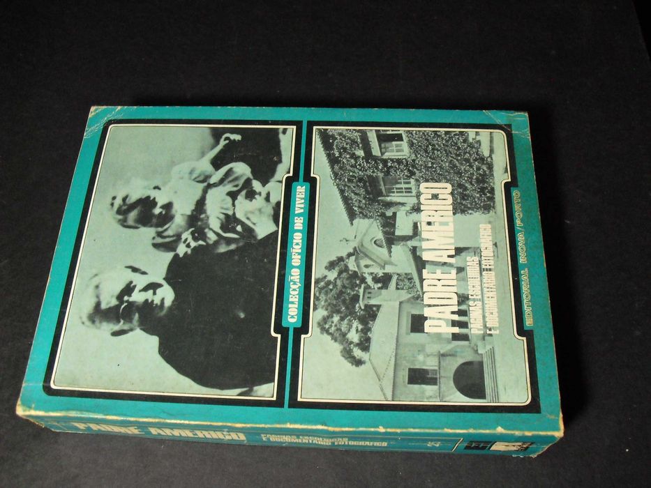 Padre Américo,Páginas Escolhidas e Documentação Fotográfica