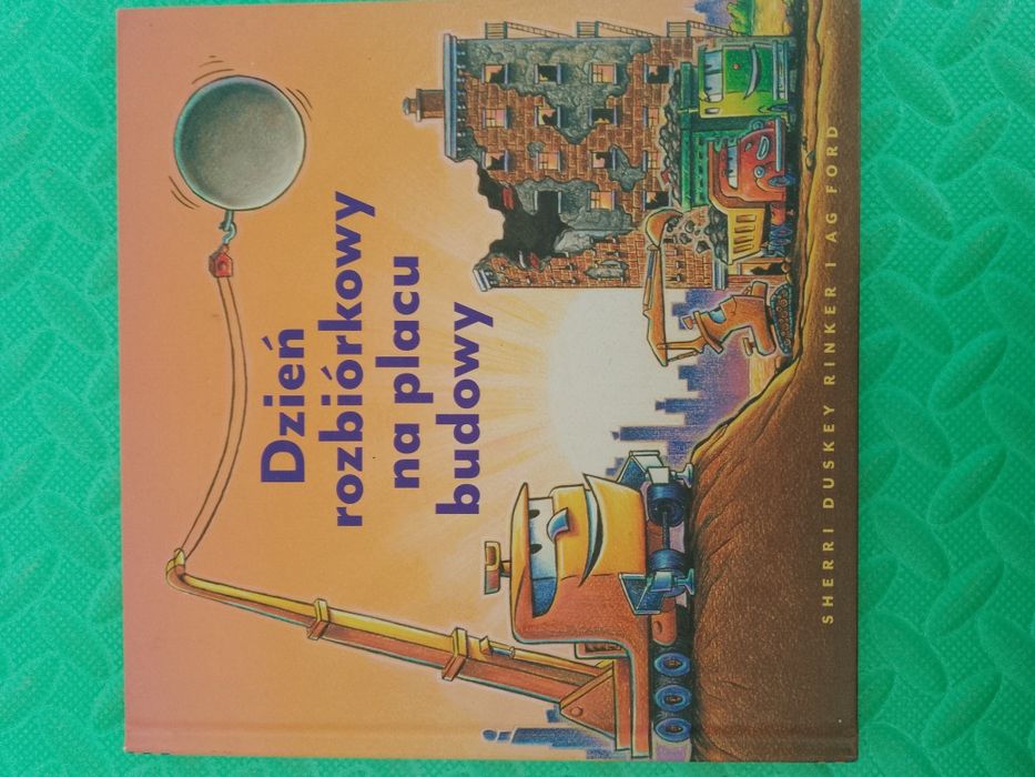 Dzień rozbiórkowy na placu budowy