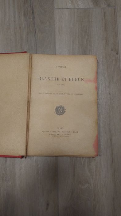 Rzadka francuska książka Juliette Talbot„Blanche et Bleue" 1795_1804r.