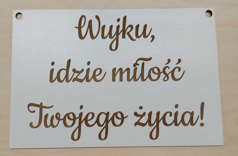 Tabliczka Wujku, idzie miłość Twojego życia! biała ślub 20x30cm
