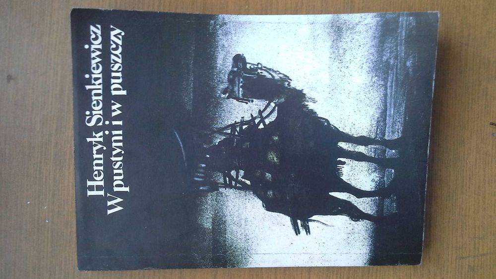 W pustyni i w puszczy - Henryk Sienkiewicz