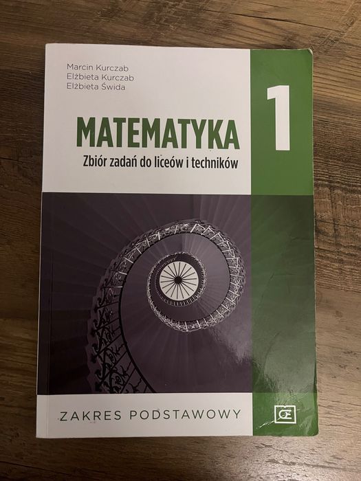 Matematyka 1 Zbiór zadań do liceów i techników - zakres podstawowy