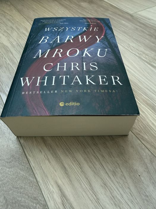 Wszystkie barwy mroku Chris Whitaker