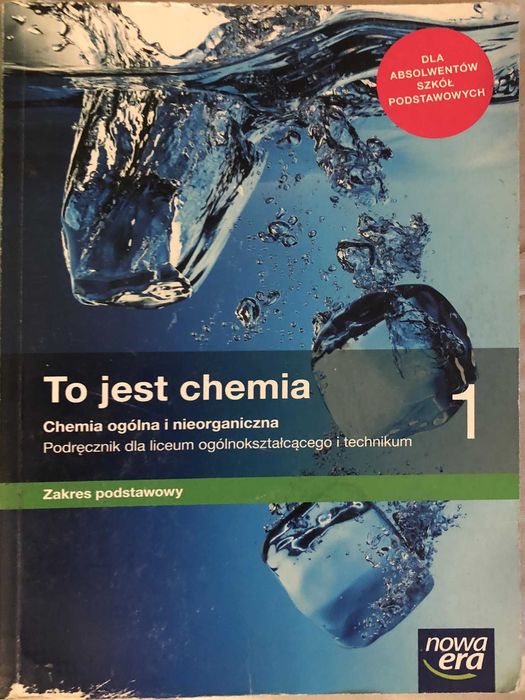 To jest chemia klasa 1 liceum nowa era
