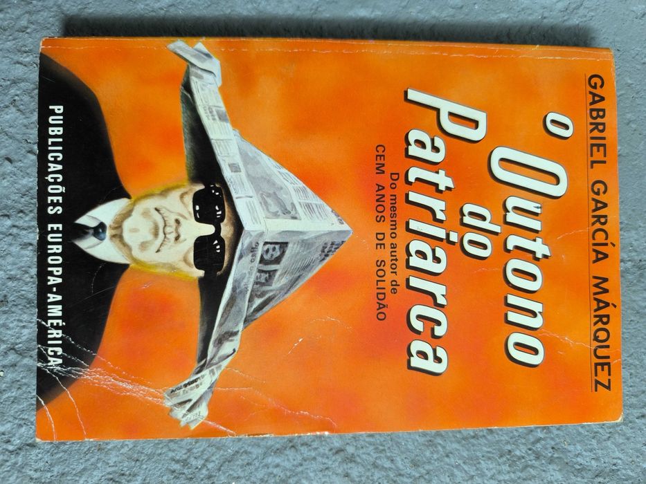 O Outono do Patriarca – Gabriel García Márquez