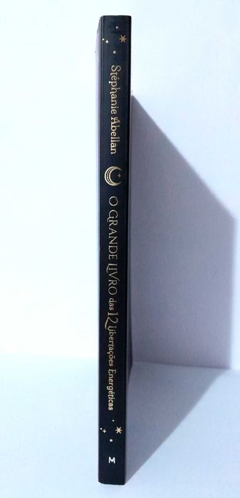 O Grande Livro das 12 Libertações Energéticas - Stéphanie Abellan