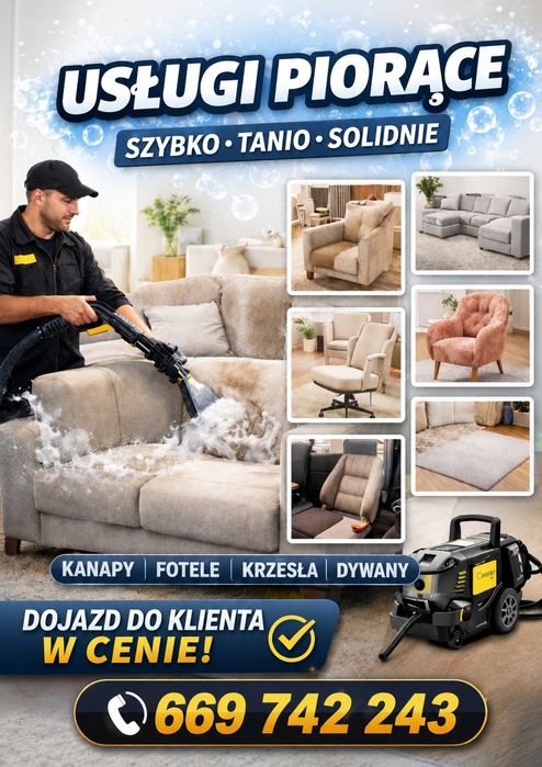 Pranie Foteli,kanap, krzeseł,dywanów. SZYBKO TANIE SOLIDNIE . Dojazd do klienta  - 0 zł!