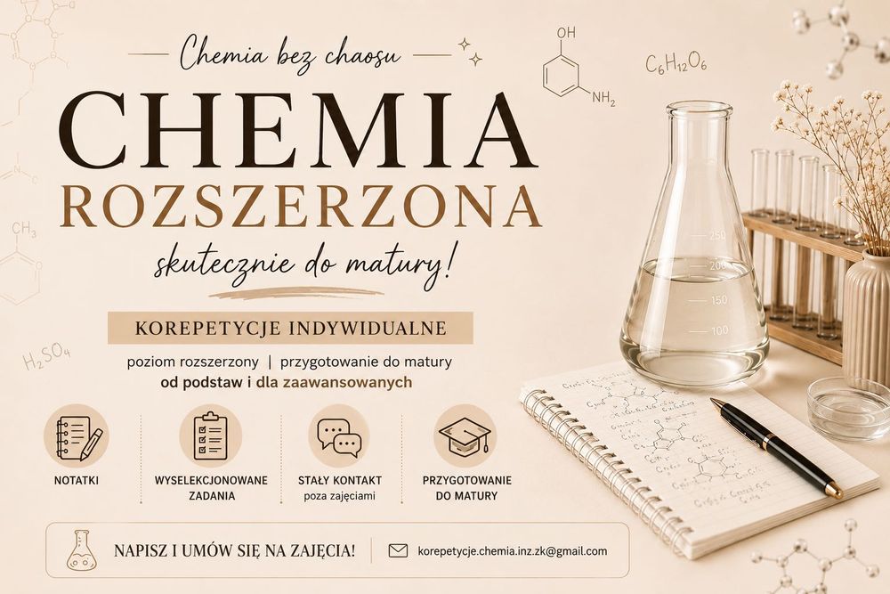 Chemia – korepetycje do matury 2027, mgr inż. nauk chemicznych
