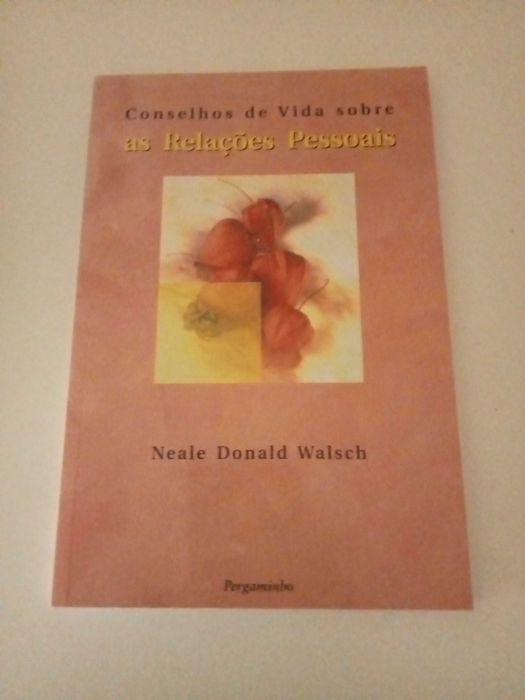 Conselhos Vida Sobre As Relações Pessoais- A Arte de Relacionar-se
