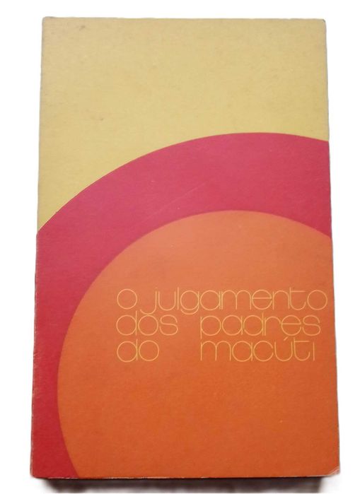 O Julgamento dos Padres do Macúti
