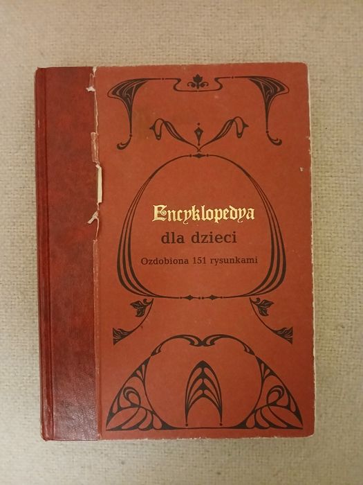 Encyklopedia dla dzieci - przedruk wydania z 1891 r.