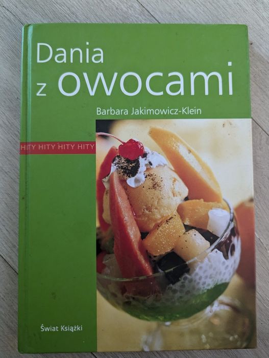 Ksiazka kucharska, gotuj, Dania z owocami,  slodkosci swiata