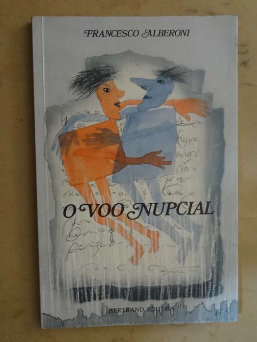 O Voo Nupcial de Francesco Alberoni