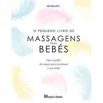 O Pequeno Livro de Massagens para Bebé, Jo Kellett