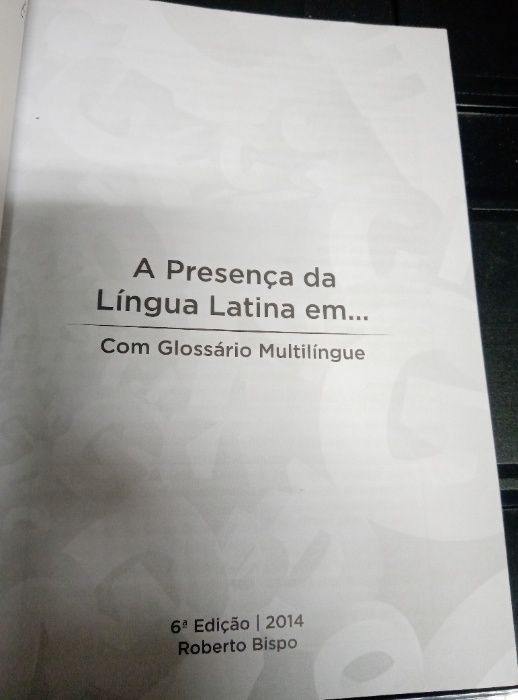 A presença da língua latina em ... Com glossário multilíngue