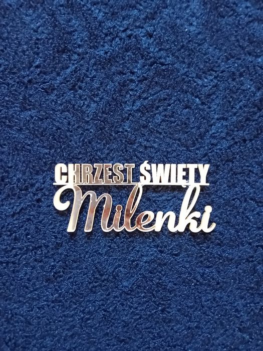 Napis na tort Chrzest Święty Milenki