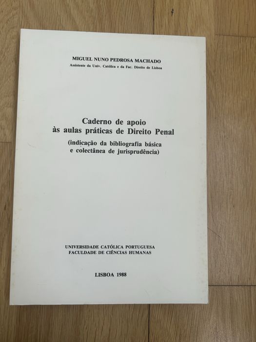 Caderno de apoio às aulas práticas de Direito Penal