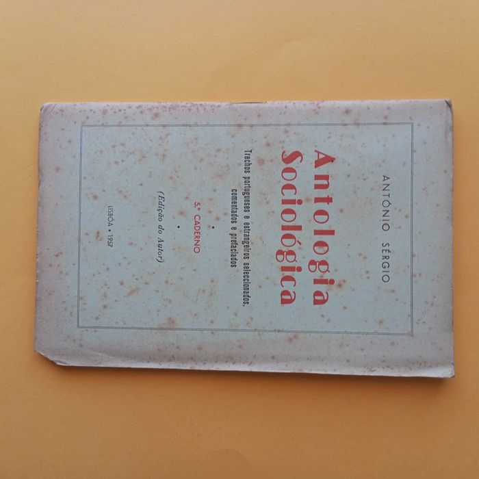 Coleção de Livros Mistos - Antologia Sociológica - Antonio Sérgio