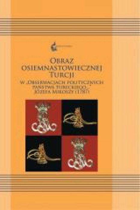 Obraz osiemnastowiecznej Turcji w "Obserwacjach.." Księgarnia