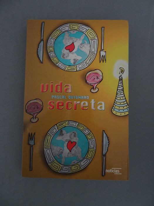 Livro Pascal Quignard - Vida Secreta