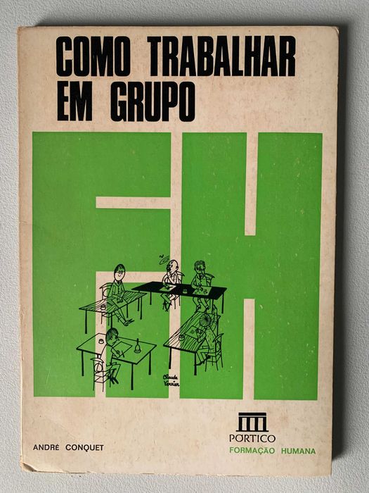Como Trabalhar em Grupo, de André Conquet