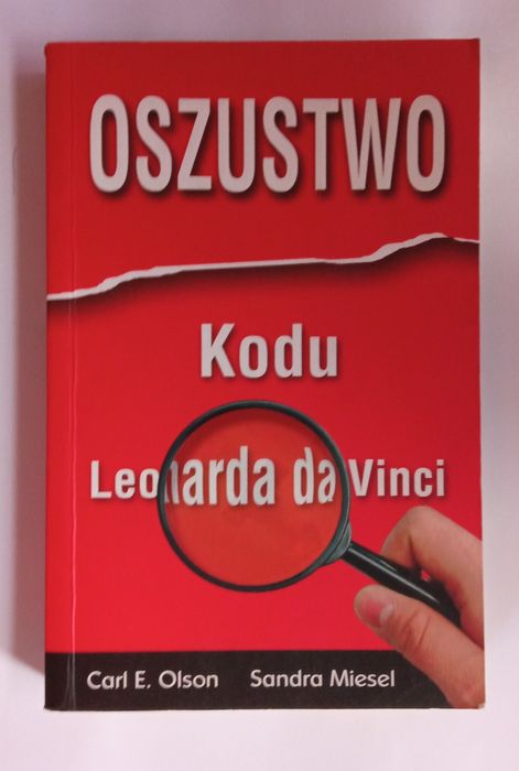 Oszustwo Kodu Leonarda da Vinci - Miesel Sandra, Olson Carl E.