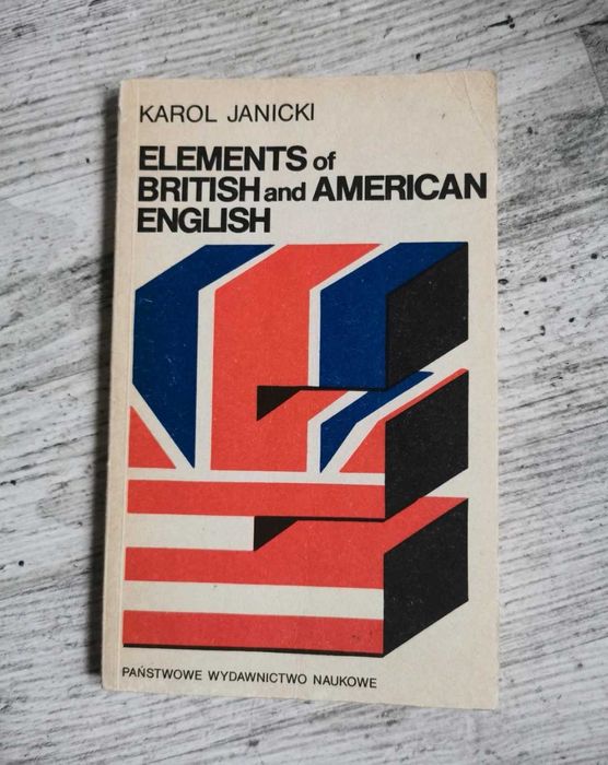 Elements of british and american English Karol janicki