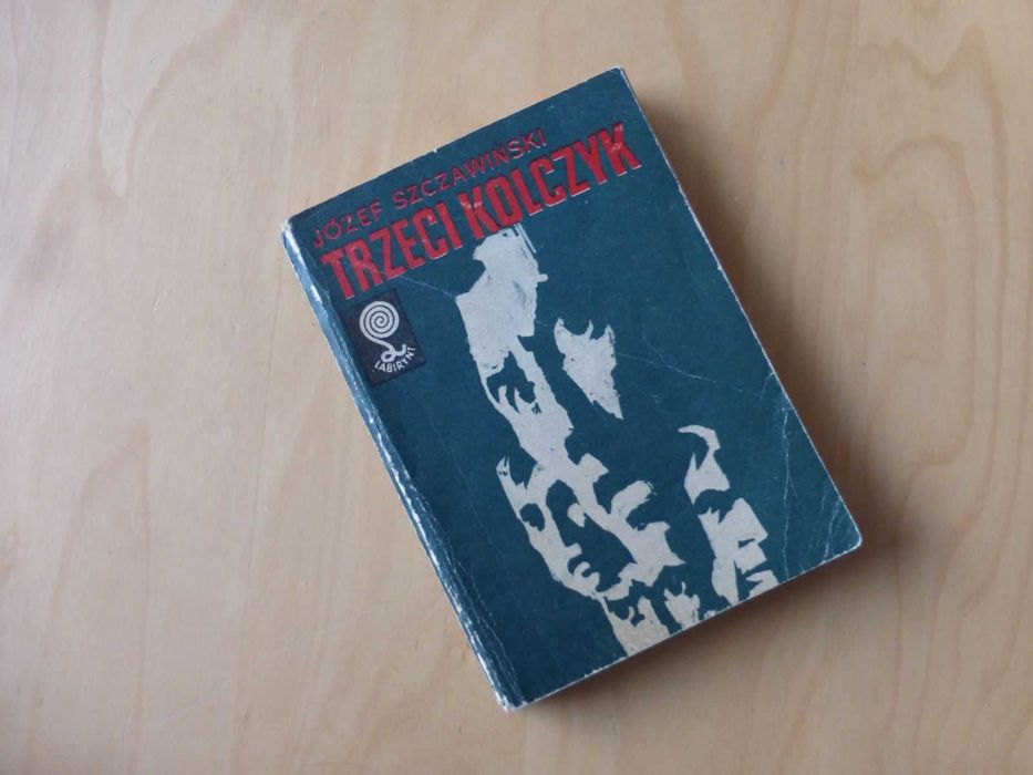 Trzeci kolczyk. Józef Szczawiński