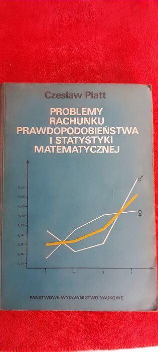 Problemy rachunku prawdopodobieństwa i statystyki matematycznej  Czesł