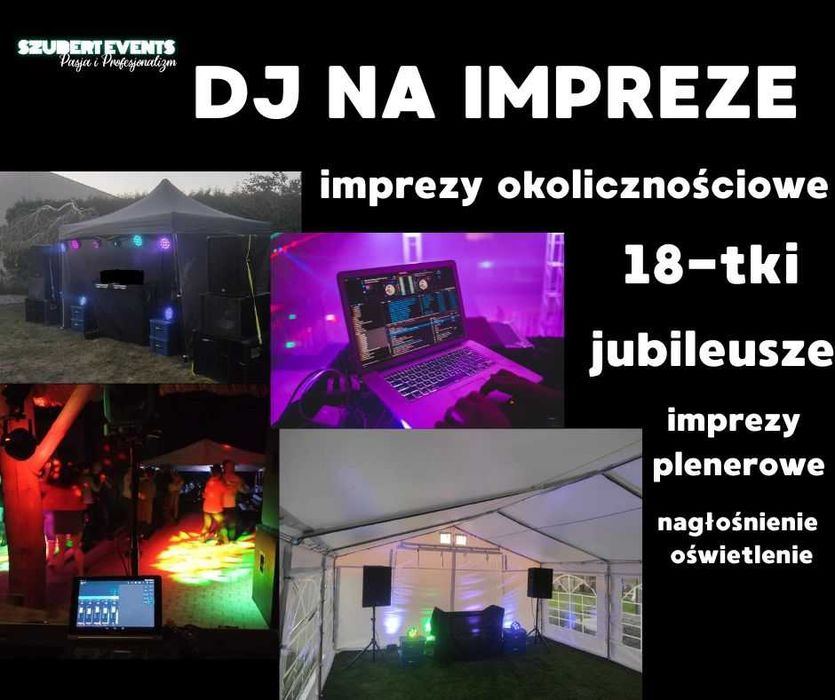 DJ na imprezę!! Namioty imprezowe 18tki imprezy okolicznościowe