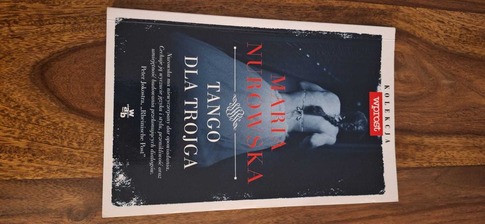 "Innego życia nie będzie" i "Tango dla trojga" Maria Nurowska