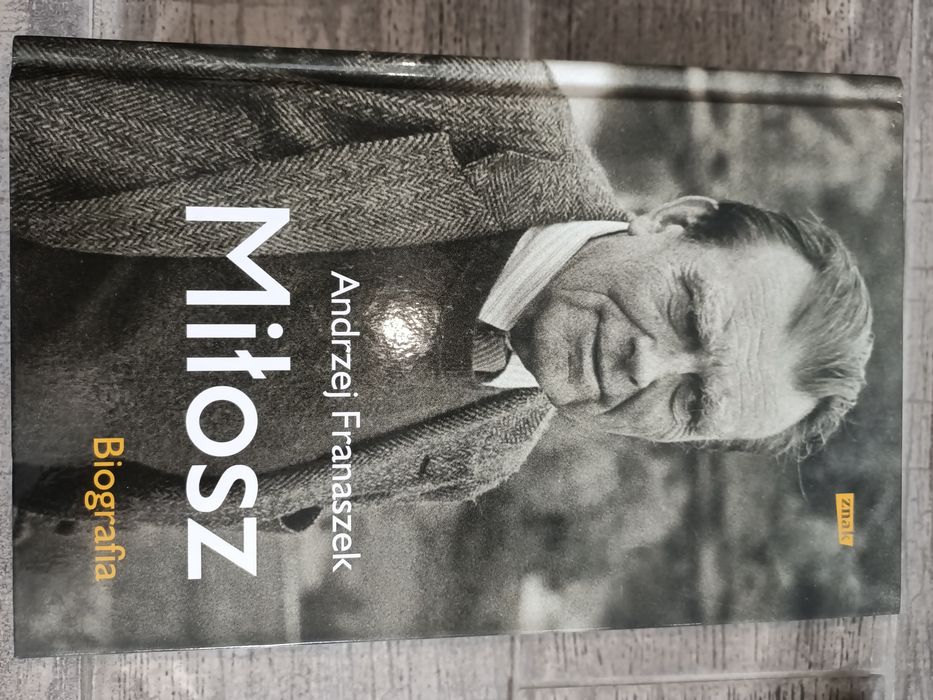 Biografia Miłosz Andrzej Franaszek
