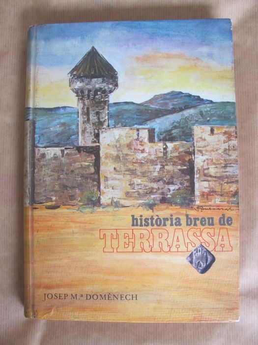 Història Breu de Terrassa de Josep Mª Domènech