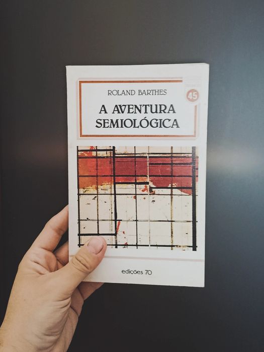A Aventura Semiológica (Roland Barthes)