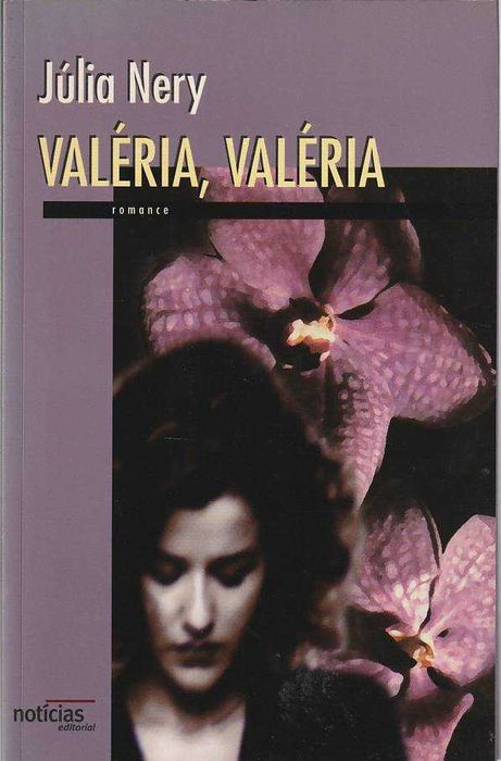 Valéria, Valéria-Júlia Nery-Editorial Notícias