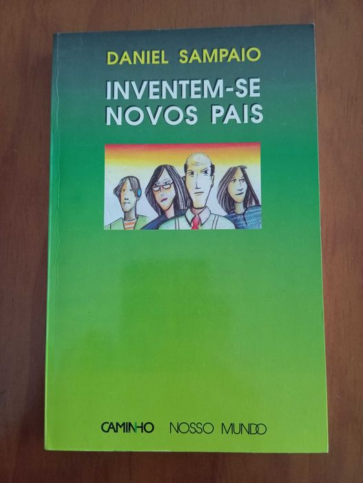 Inventem-se Novos Pais - Daniel Sampaio