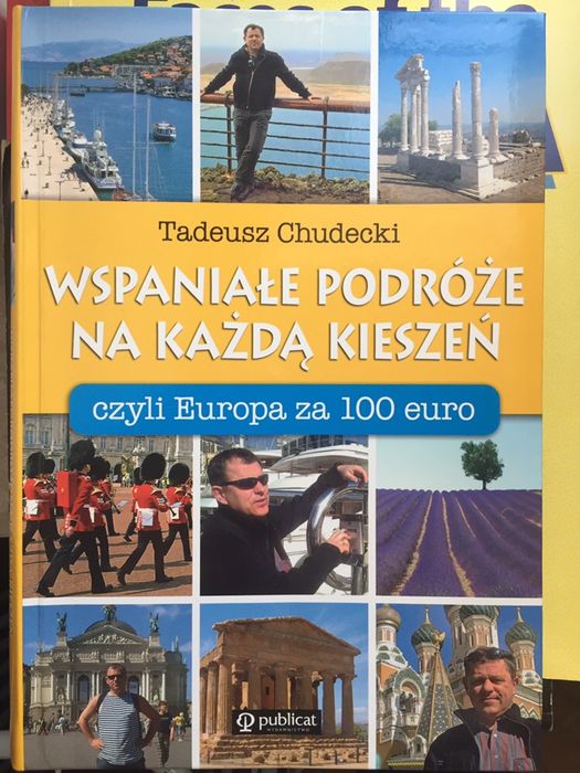 wspaniałe podróże na każdą kieszeń - T. Chudecki
