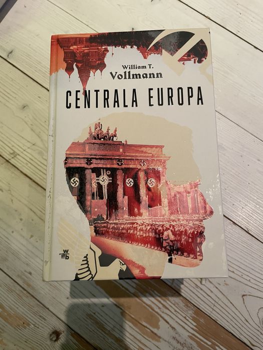 Centralna Europa William T. Vollmann
