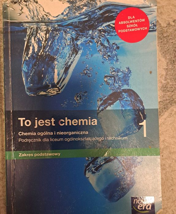 To jest Chemia 1, zakres podstawowy