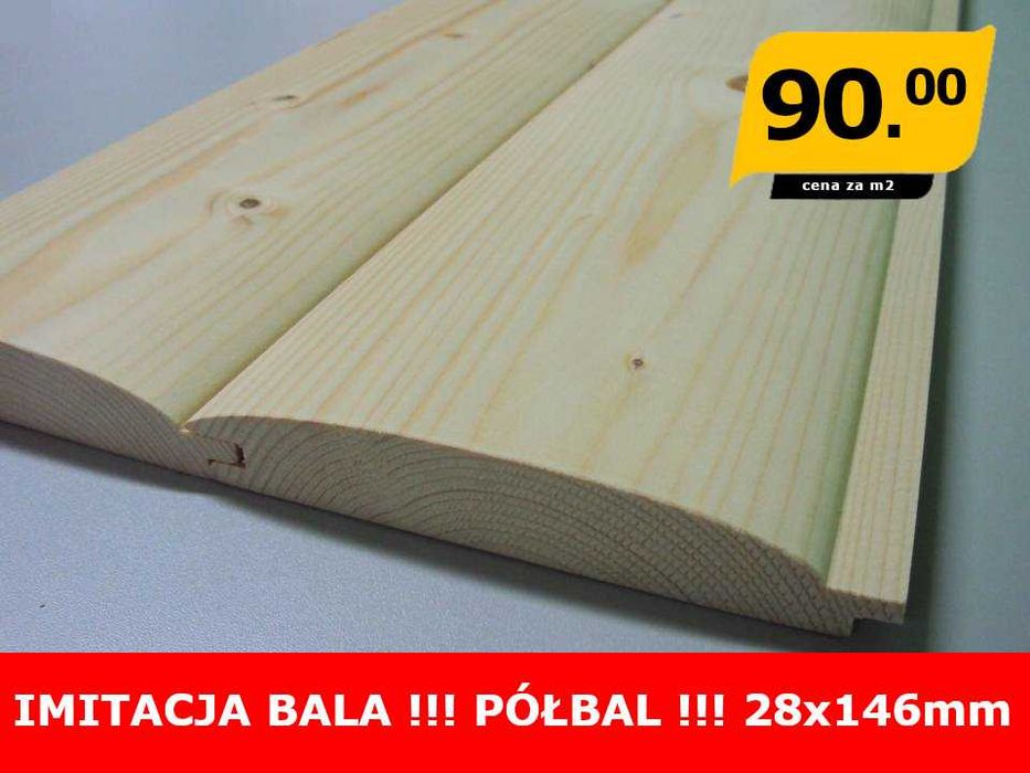 Półbal/Imitacja bala/Deska elewacyjna/pióro-wpust 20x146 / 28x146