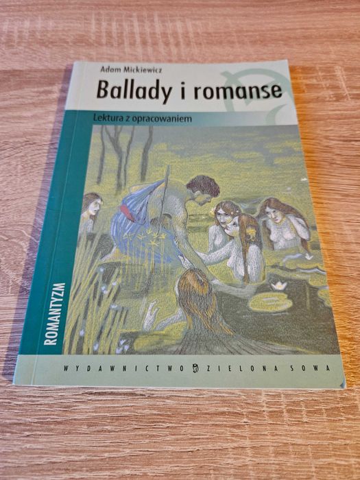 Ballady i romanse Adam Mickiewicz