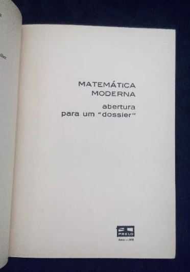 Matemática moderna : abertura para um dossier