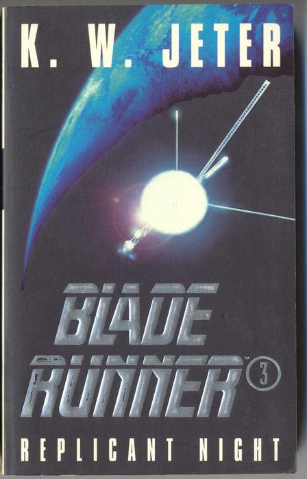 Replicant Night, por K. W. Jetter